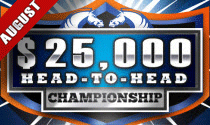 DeryWars AUGUST $25K Head-to-Head Bracket Championship